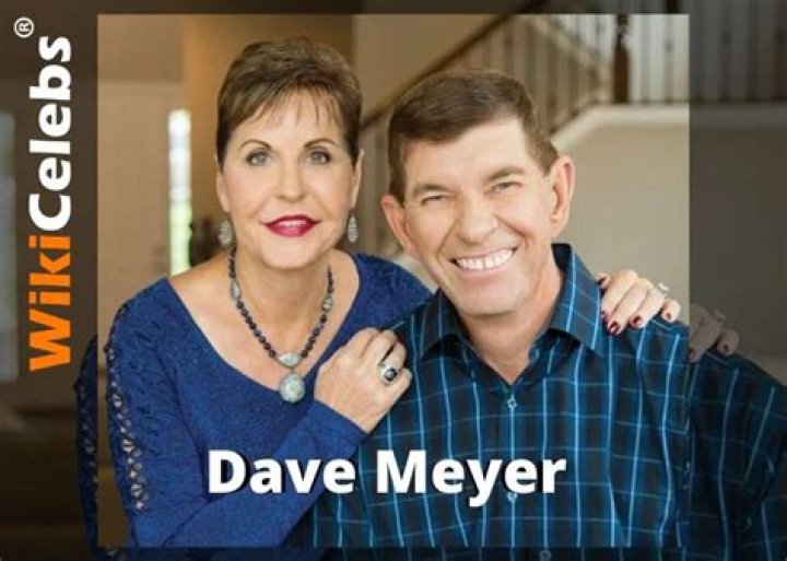 Dave Meyer: Age (Joyce Meyer’s Husband) Wiki, Height, Net worth, Children, Family & Bio